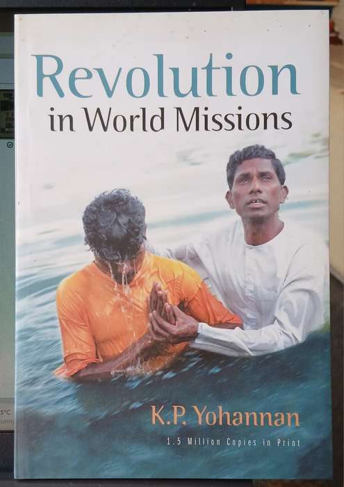 Revolution in World Missions ~ K P Yohannan