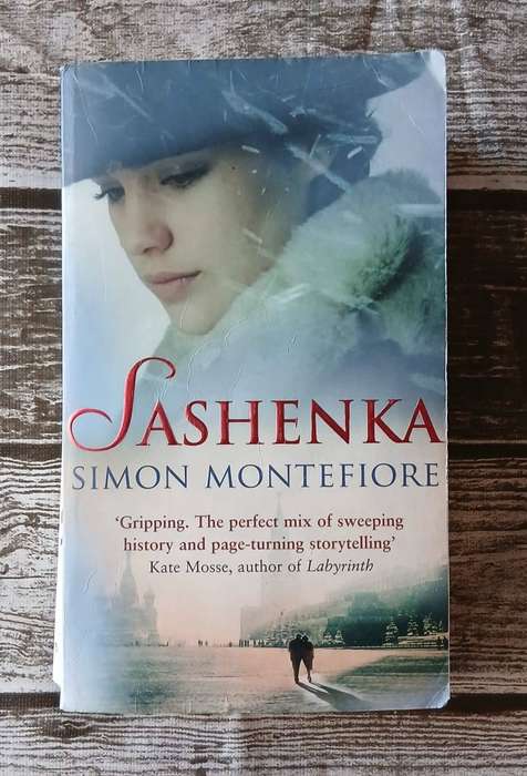 Sashenka ~ Simon Montefiore