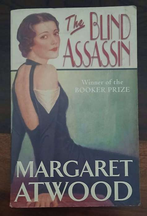 The Blind Assassin ~ Margaret Atwood