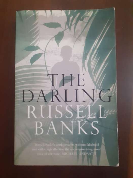 The Darling ~ Russell Banks