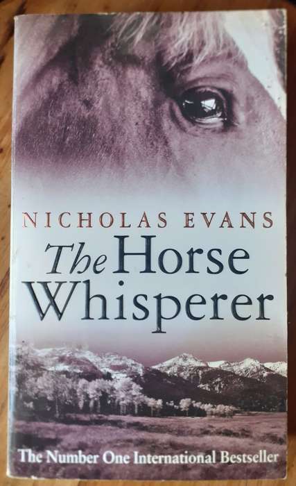 The Horse Whisperer ~ Nicholas Evans