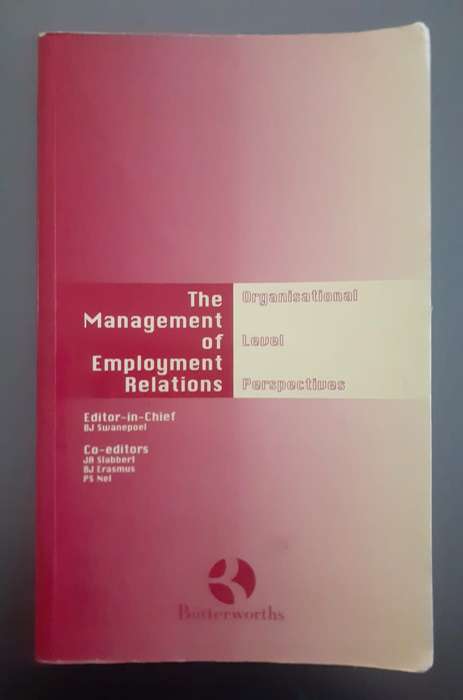 The Management of Employment Relations ~ edited by B J Swanepoel