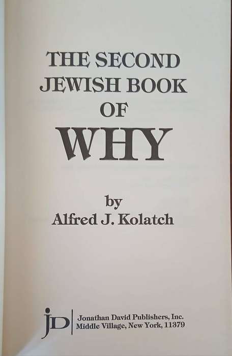 The Second Jewish Book of Why ~ Alfred J Kolatch