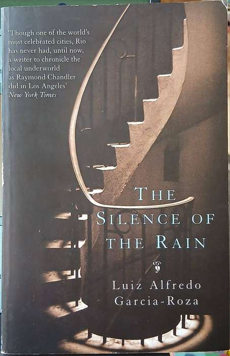 The Silence of the Rain ~ Luiz Alfredo Garcia-Roza