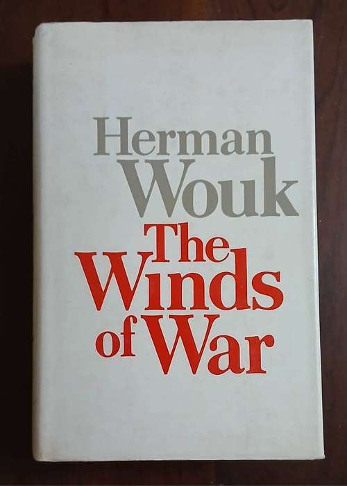 The Winds of War ~ Herman Wouk
