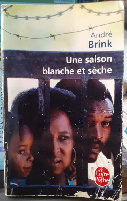 Une Saison Blanch et Seche ~ Andre Brink