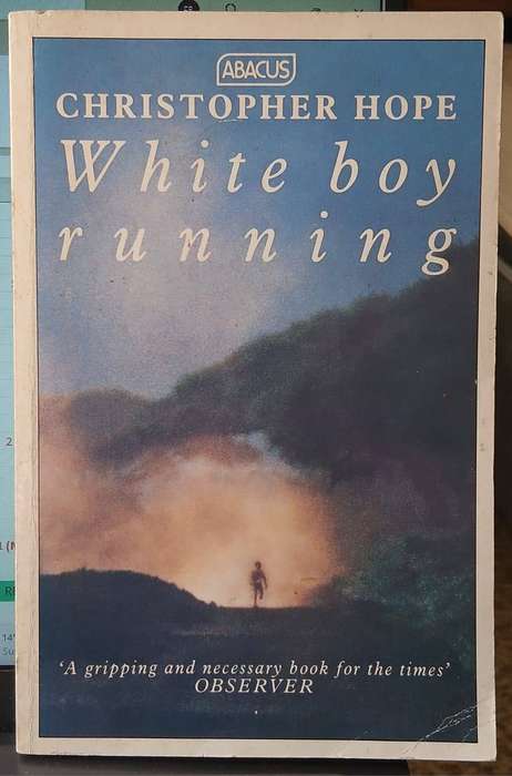 White Boy Running ~ Christopher Hope