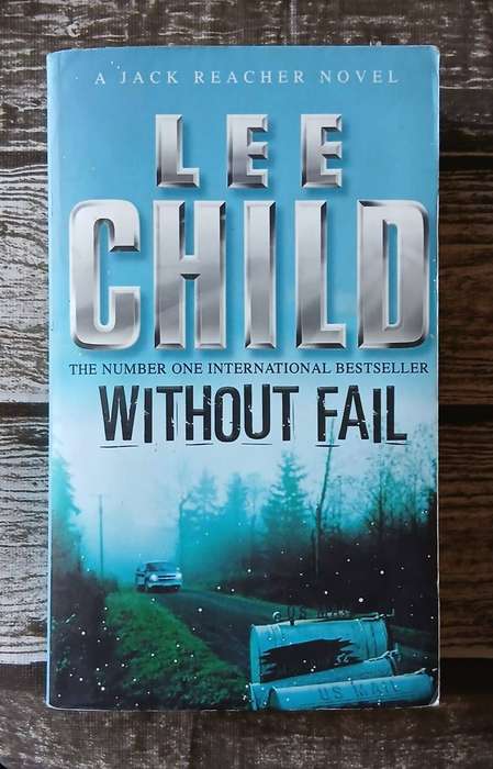 Without Fail ~ Lee Child