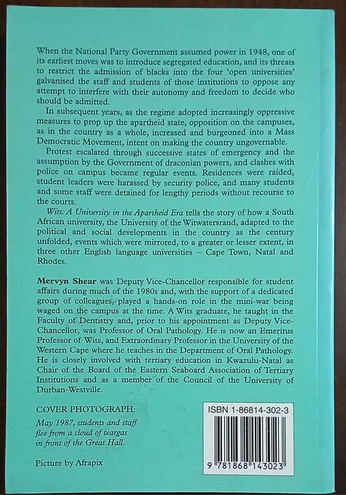 WITS A University in the Apartheid Era ~ Mervyn Shear