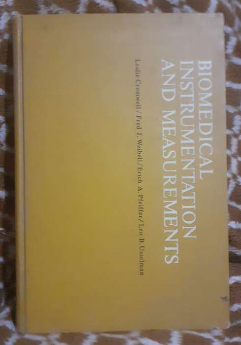 Biomedical Instrumentation and Measurements ~ Cromwell / Weibell / Pfeiffer / Usselman