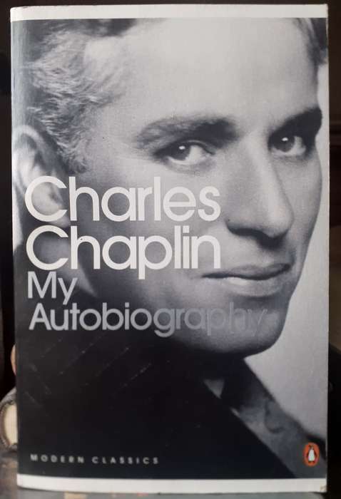 My Autobiography ~ Charles Chaplin