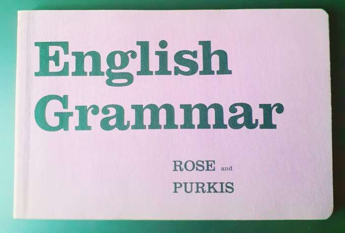 English Grammar ~ Rose / Purkis