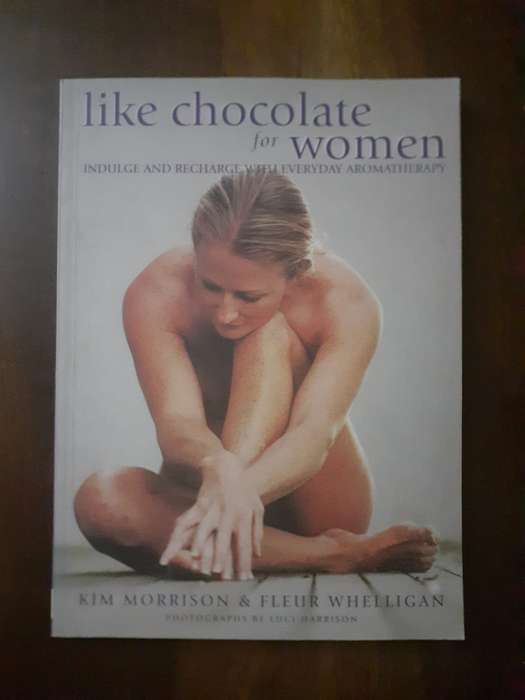 Like Chocolate for Women ~ Morrison / Whelligan