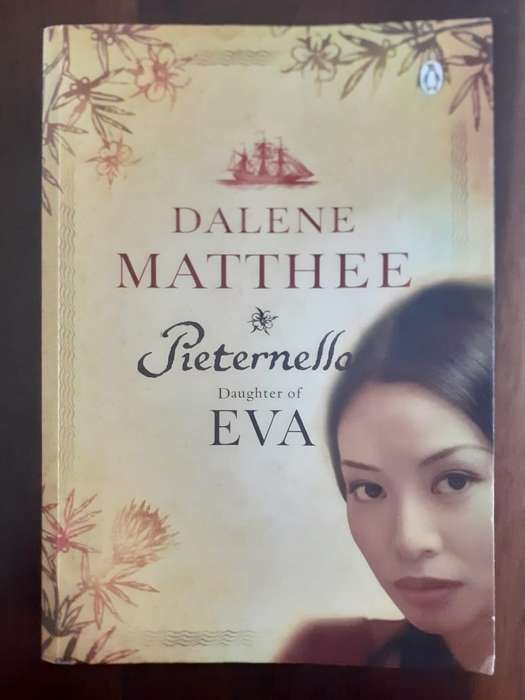 Pieternella Daughter of Eva ~ Dalene Matthee