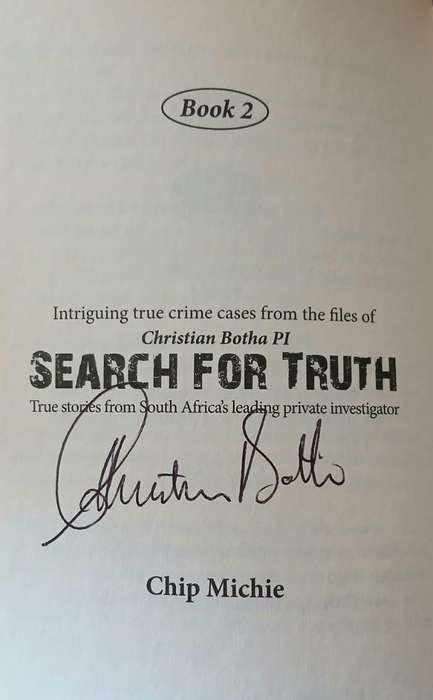 Search for Truth (Book 2) ~ Chip Michie (signed by Christian Botha PI)