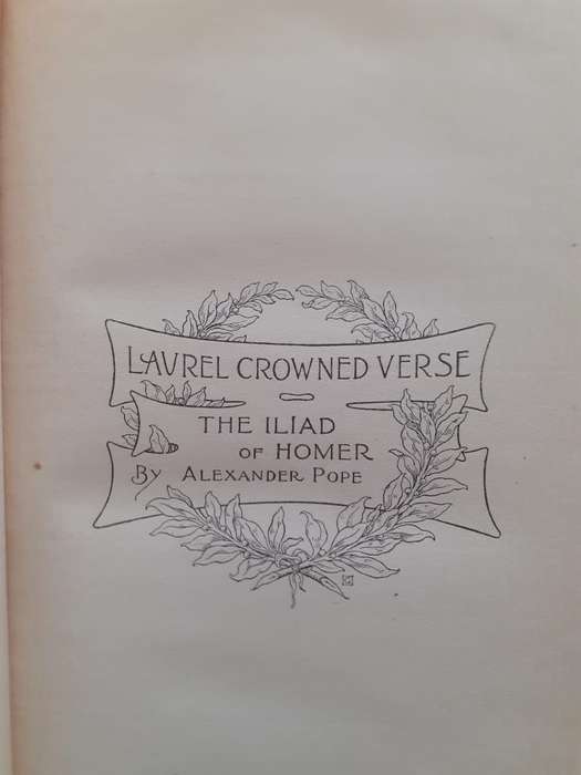 The Iliad of Homer ~ translated by Alexander Pope