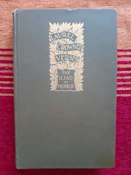The Iliad of Homer ~ translated by Alexander Pope