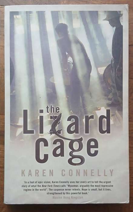 The Lizard Cage ~ Karen Connelly