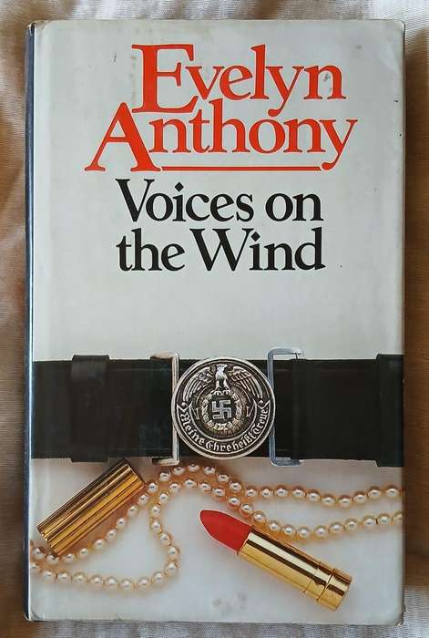Voices on the Wind ~ Evelyn Anthony
