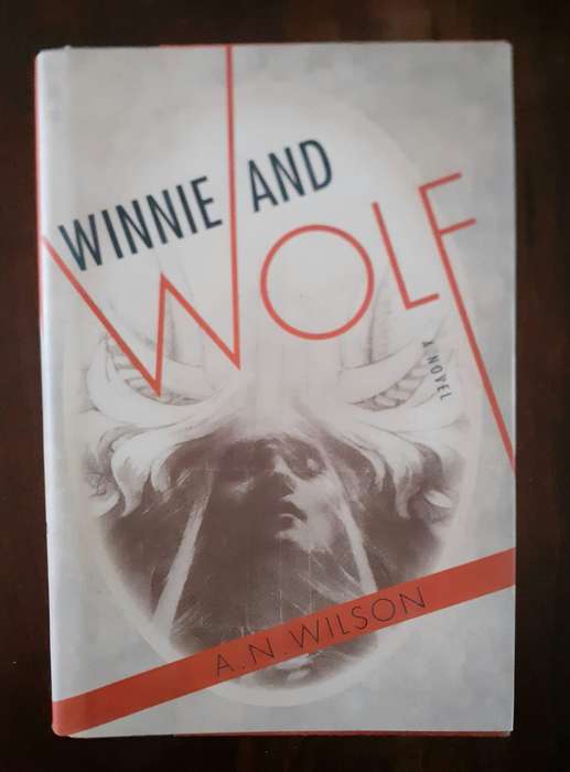 Winnie and Wolf ~ A N Wilson