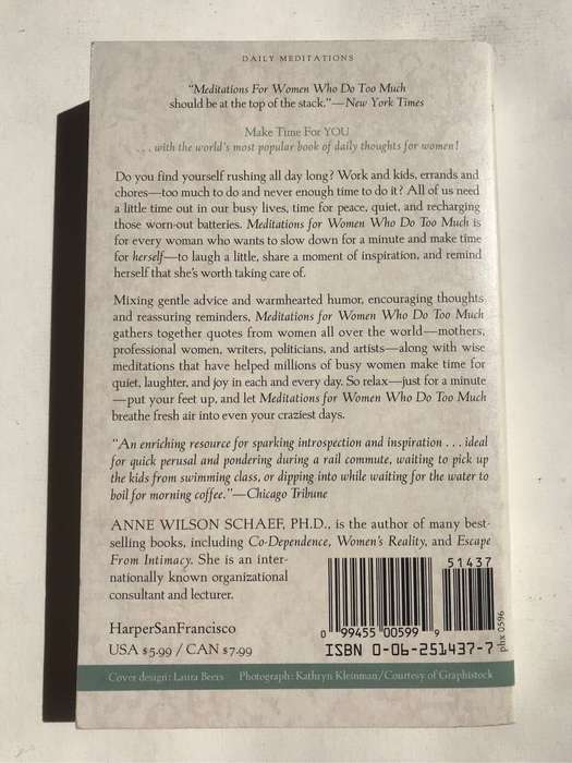 Meditations for Women Who Do Too Much Journal by Anne Wilson Schaef