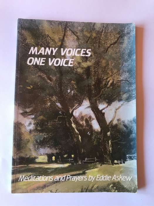Many Voices One Voice: Meditations and Prayers by Eddie Askew