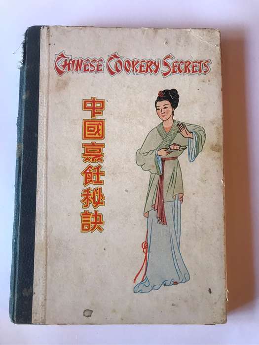 Chinese Cookery Secrets by Esther Chan
