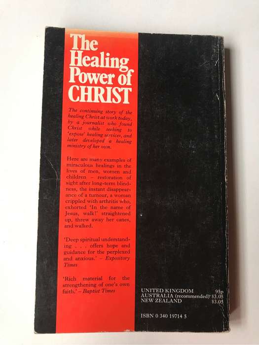 The Healing Power of Christ by Emily Gardiner Neal