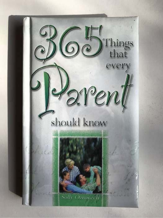 365 Things that every parent should know by Solly Ozrovech