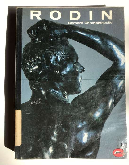 World of Art Series Rodin by Bernard Champigneulle