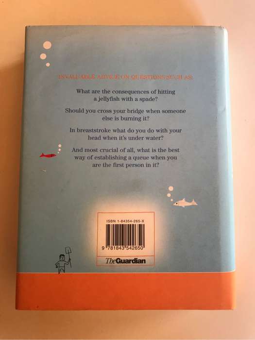 Never hit a Jellyfish with a spade by Guy Browning