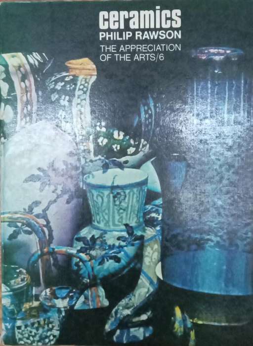 Ceramics the appreciation of the arts/6