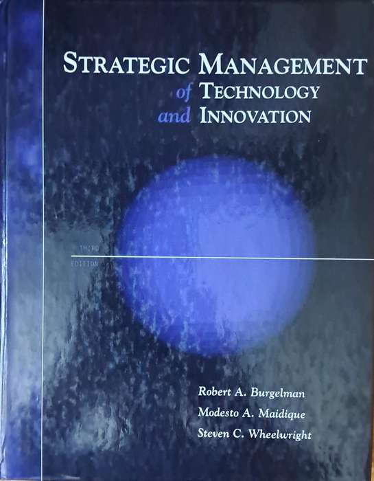 Strategic Management of technology and innovation