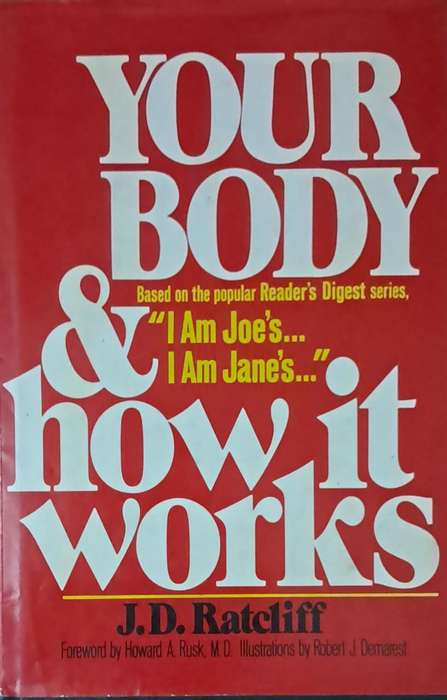 Your body and how it works