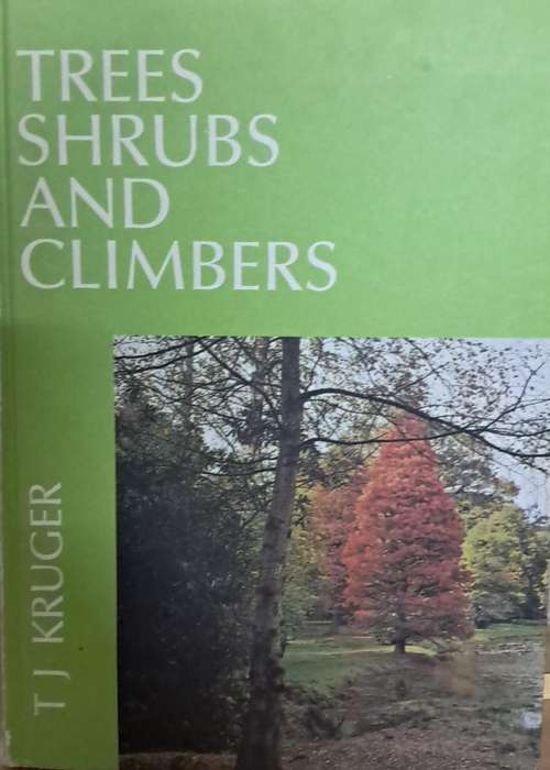 Trees shrubs and climbers