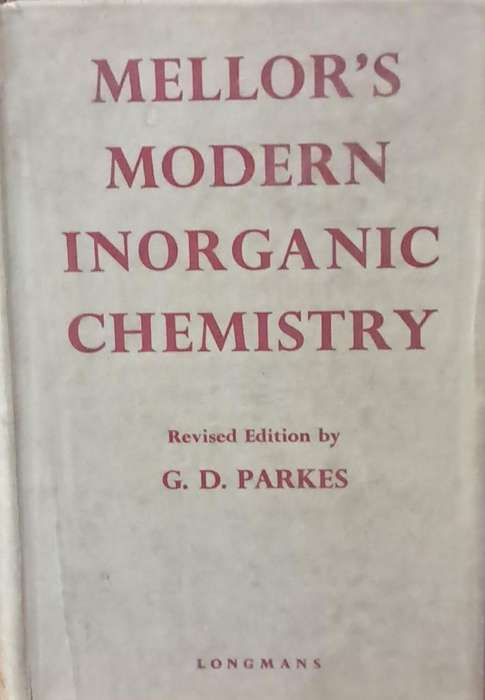 Mellor's modern inorganic chemistry