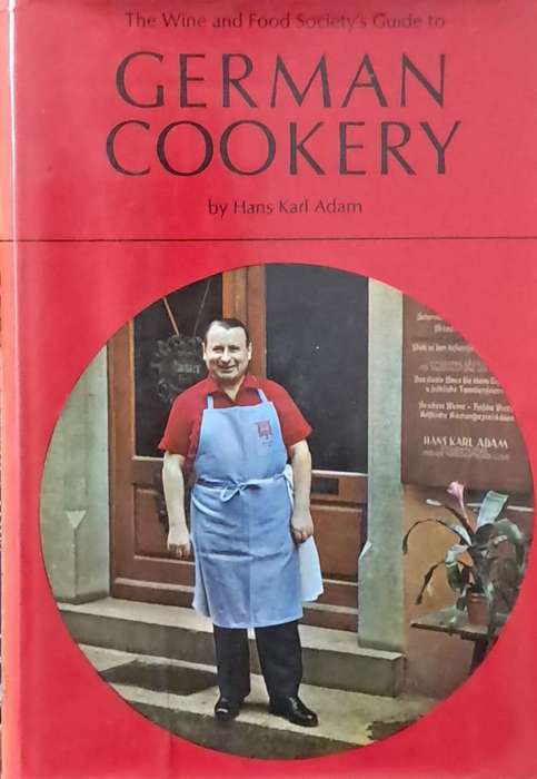 The wine and food  Society's guide to German cookery