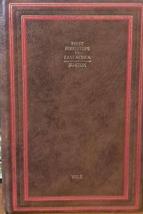 First footsteps in East Africa Volume 1
