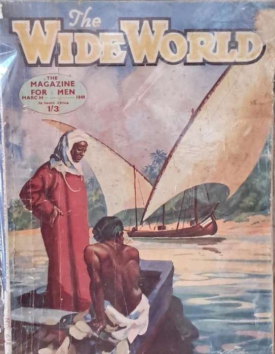 The wide world the magazine for men March 1949