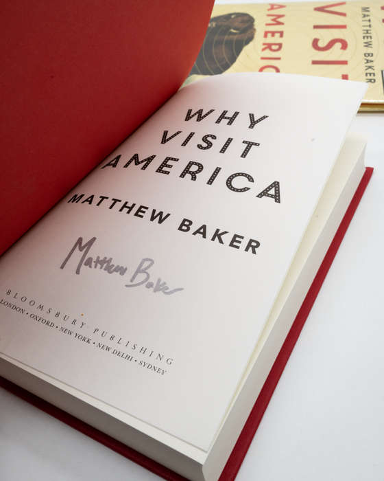 Why Visit America by Baker, Matthew (Signed Copy)