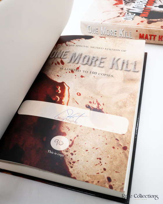 One More Kill by Hughes, Matt (Signed Limited)