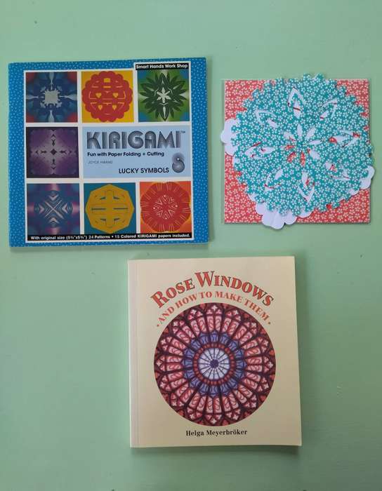 Kirigami & Rose Windows (paper crafts)