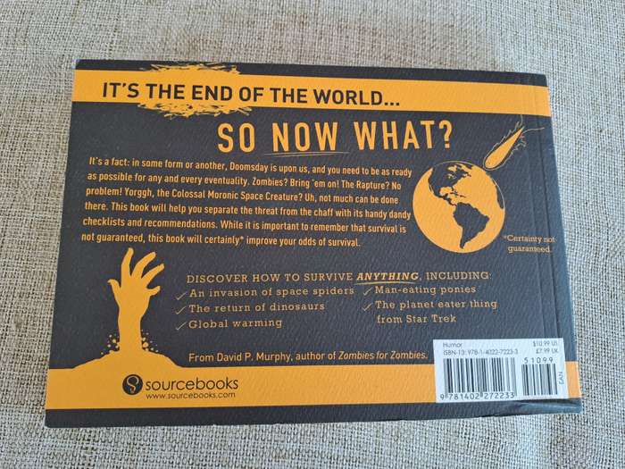 The Doomsday Survival Handbook: A Bucket List for Every Conceivable Apocalypse