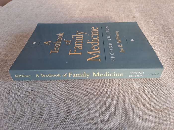 A Textbook of Family Medicine 2nd Edition - Ian R. McWhinney