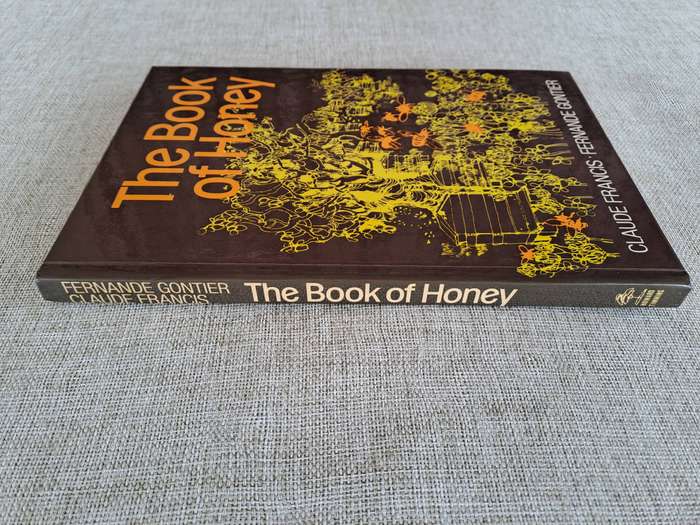 The Book of Honey  Claude Francis & Fernande Gontier
