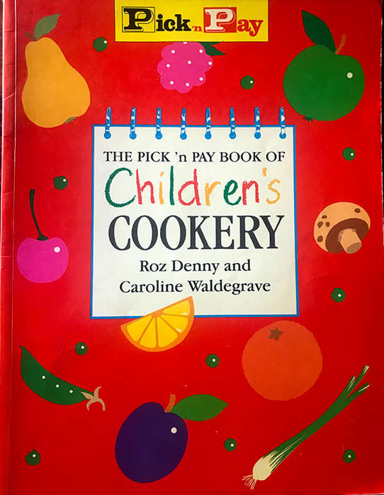The Pick 'n Pay book of Children's Cookery