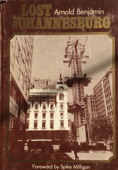 LOST JOHANNESBURG - Arnold Benjamin