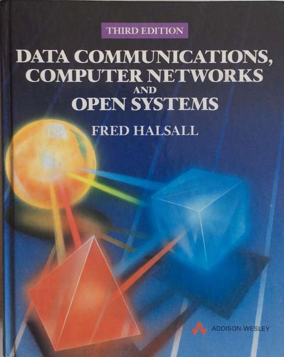 Data Communications, Computer Networks and Open Systems - Fred Halsall
