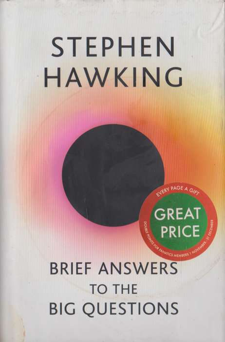Brief answers to the big questions - Stephen Hawking
