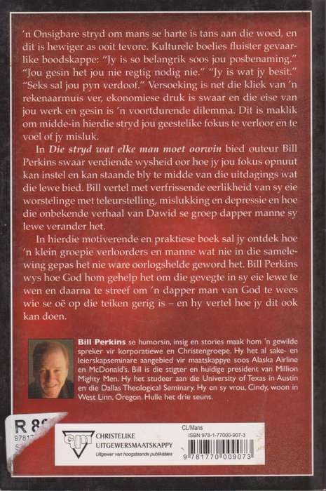 Die stryd wat elke man moet oorwin - Bill Perkins